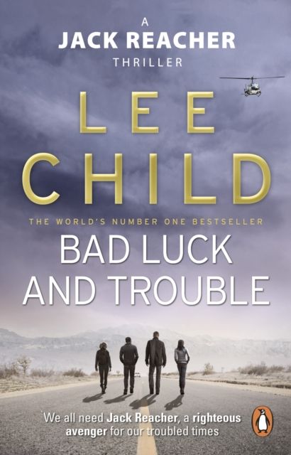 Bad luck and trouble