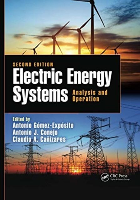 Electric Energy Systems : Analysis and Operation