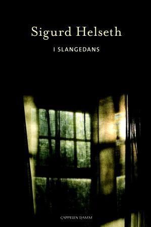 I slangedans : dikt