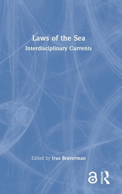 Laws of the Sea : Interdisciplinary Currents