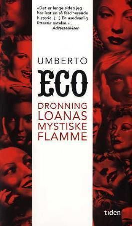 Dronning Loanas mystiske flamme : illustrert roman