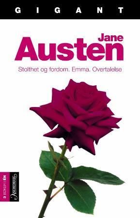 Stolthet og fordom ; Emma ; Overtalelse