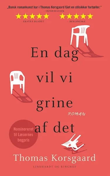 Forsidebilde av En dag vil vi grine af det : roman