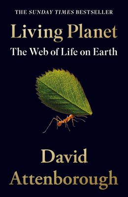 Living planet : the web of life on earth