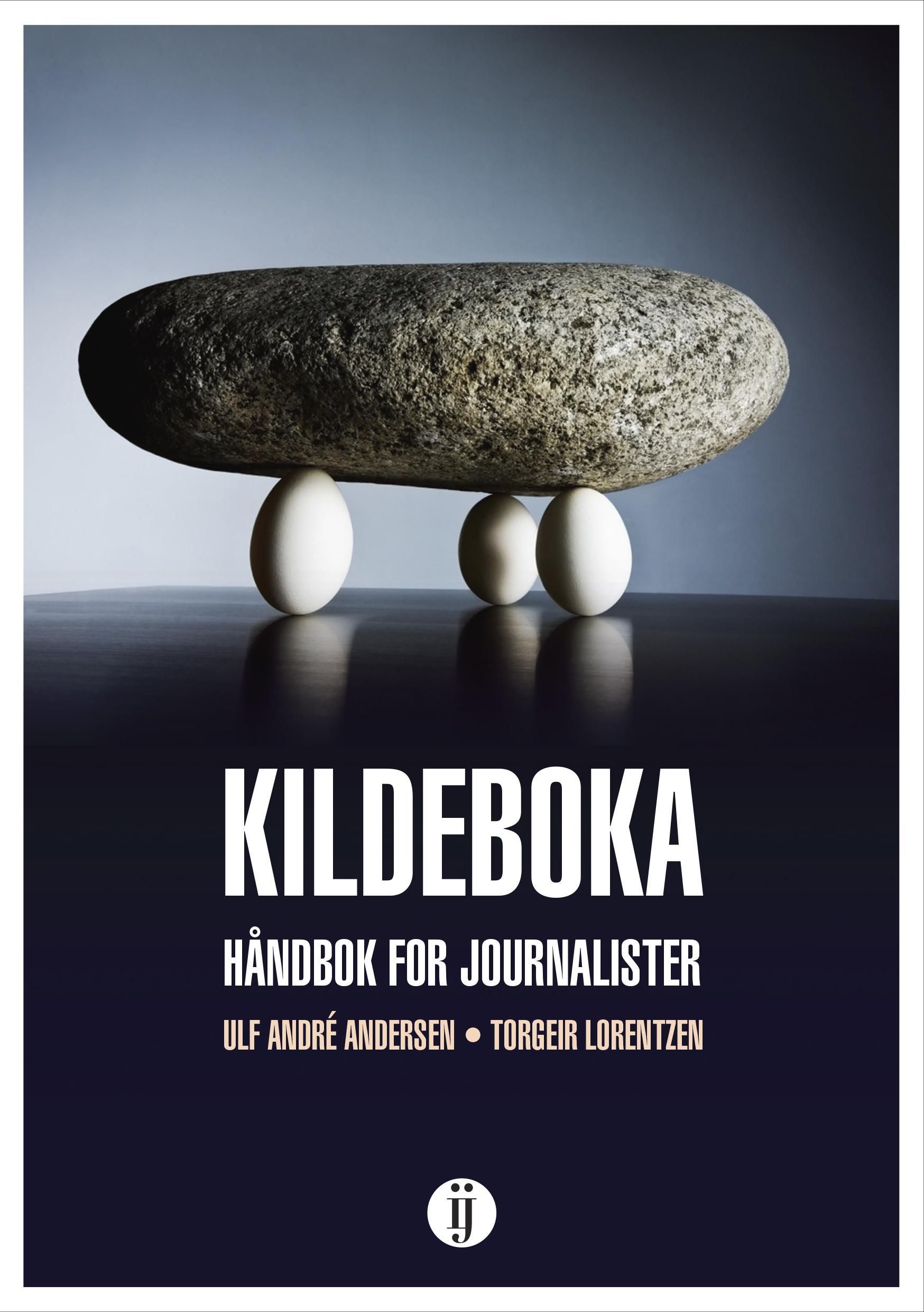 Kildeboka : håndbok for journalister