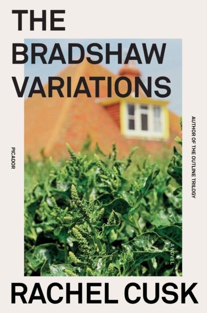 The Bradshaw Variations : A Novel