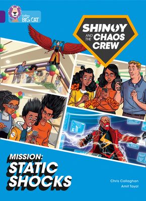 Shinoy and the Chaos Crew Mission: Static Shocks : Band 08/Purple