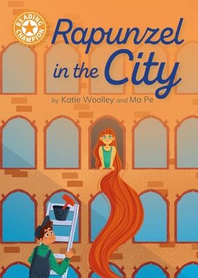 Reading Champion: Rapunzel in the City : Independent Reading Orange 6