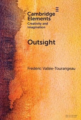 Outsight : Restoring the Role of Objects in Creative Problem Solving