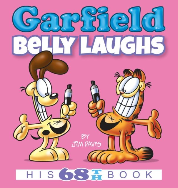 Garfield Belly Laughs : His 68th Book