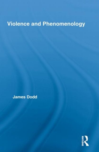 Violence and Phenomenology