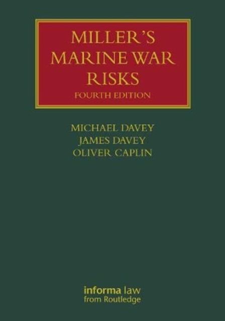 Miller's Marine War Risks
