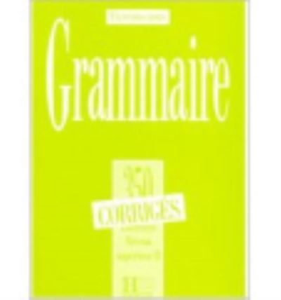 Exercons-nous : 350 exercices de grammaire - corriges - niveau superieur II