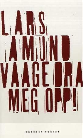 Dra meg opp! : roman