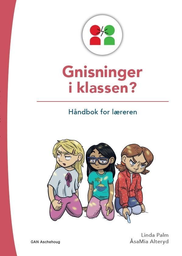 Gnisninger i klassen? : håndbok for læreren