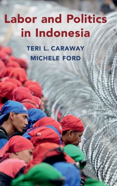 Labor and Politics in Indonesia