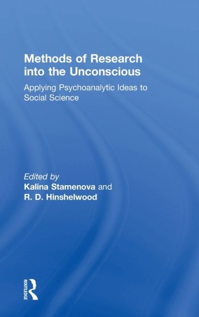 Forsidebilde av Methods of Research into the Unconscious : Applying Psychoanalytic Ideas to Social Science