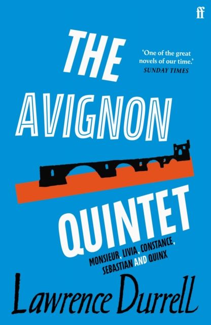 The Avignon Quintet : Monsieur, Livia, Constance, Sebastian and Quinx