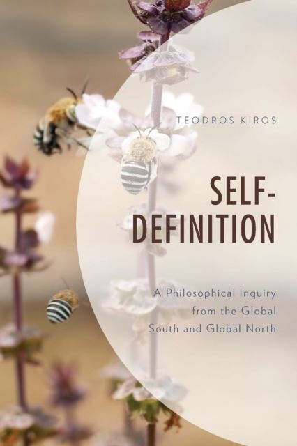 Self Definition : A Philosophical Inquiry from the Global South and Global North
