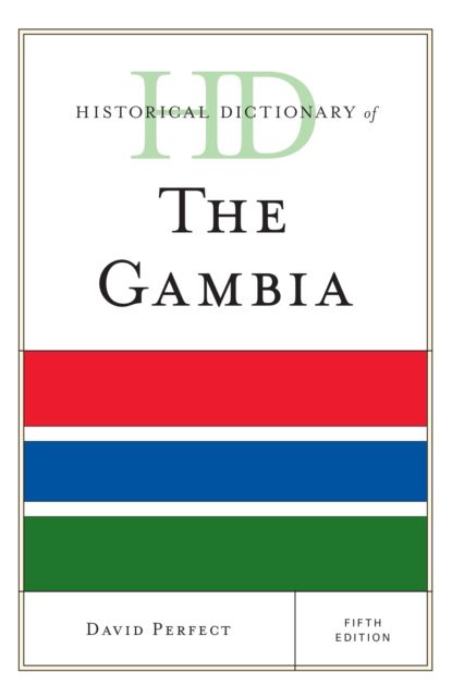 Historical Dictionary of The Gambia