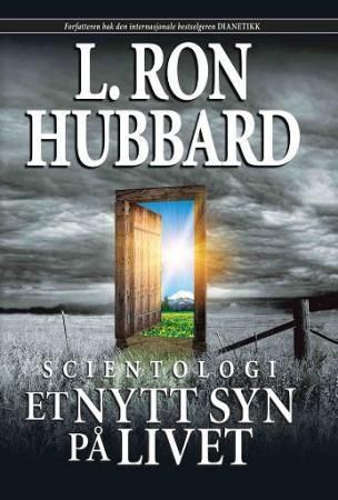 Scientologi : et nytt syn på livet