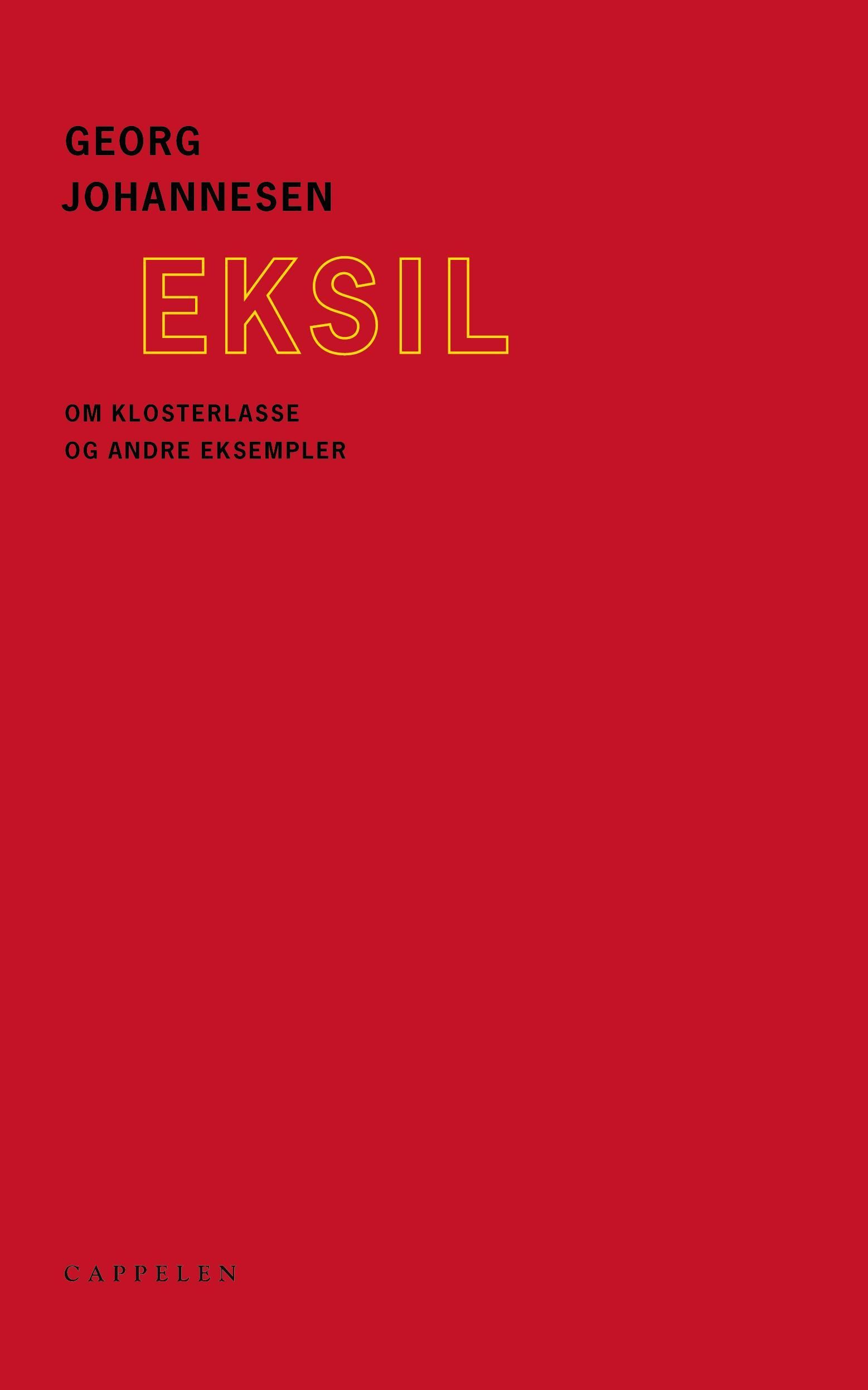 Eksil : om Klosterlasse og andre eksempler