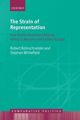 The Strain of Representation : How Parties Represent Diverse Voters in Western and Eastern Europe