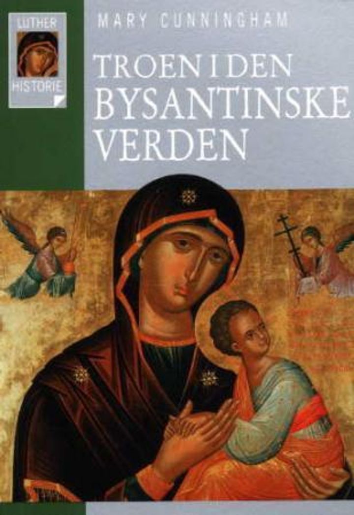 Troen i den bysantinske verden
