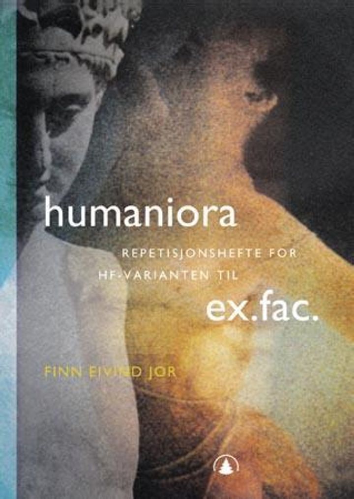 Humaniora : repetisjonshefte for HF-varianten til ex.fac.