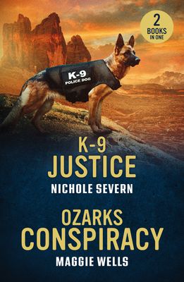 K-9 Justice / Ozarks Conspiracy : K-9 Justice (New Mexico Guard Dogs) / Ozarks Conspiracy (Arkansas Special Agents: Cyber Crime Division)