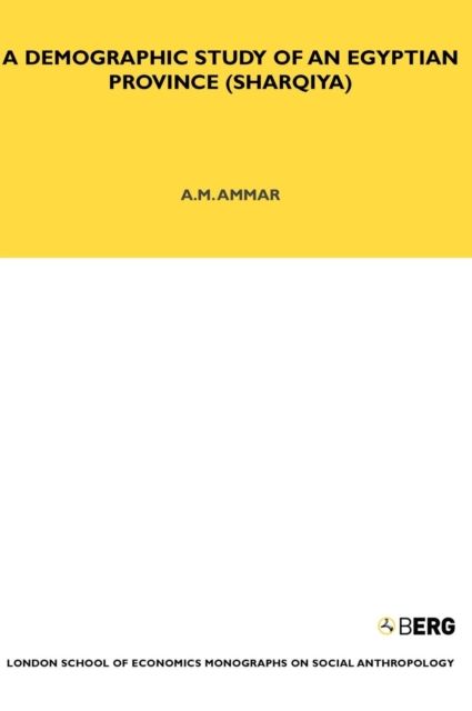 A Demographic Study of an Egyptian Province (Sharquiya)