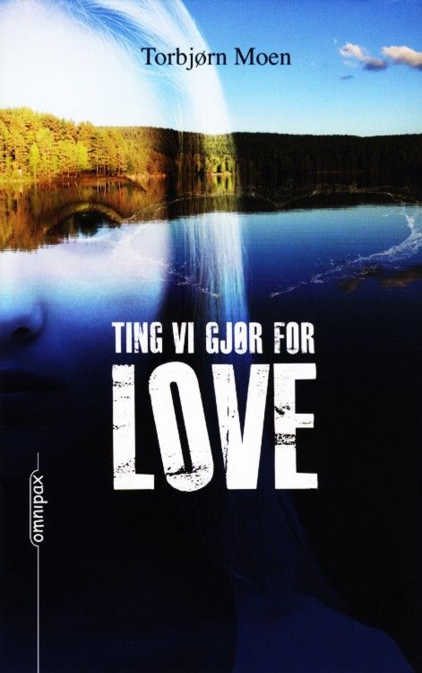 Ting vi gjør for LOVE
