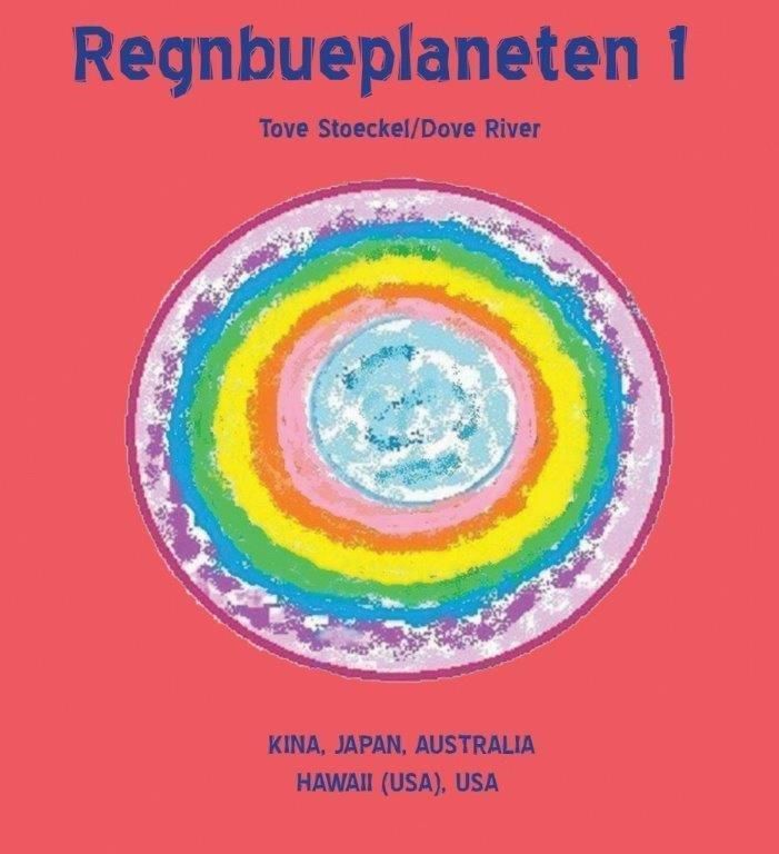 Regnbueplaneten 1 : en faktabok for nysgjerrige fra 10 til 100 : geografi og historie, muligheter og utfordringer, dyrene, hvert lands livstro - og litt av hvert