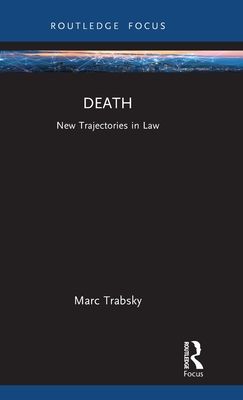 Death : New Trajectories in Law