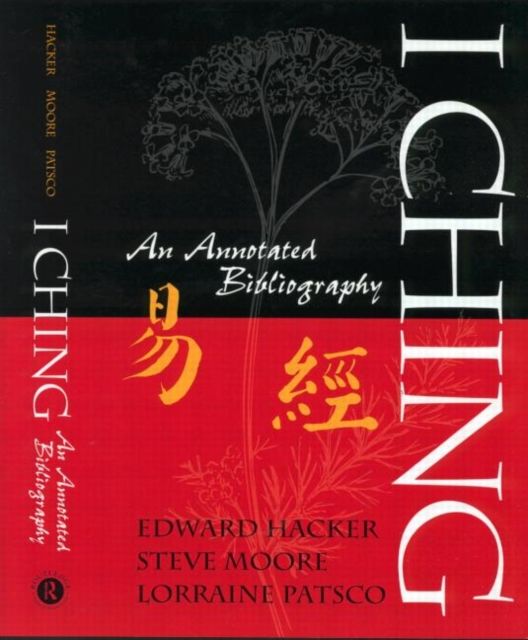 I Ching : An Annotated Bibliography