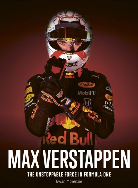 Forsidebilde av Max Verstappen : the unstoppable force in Formula One