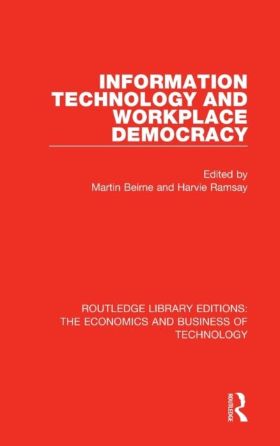 Information Technology and Workplace Democracy