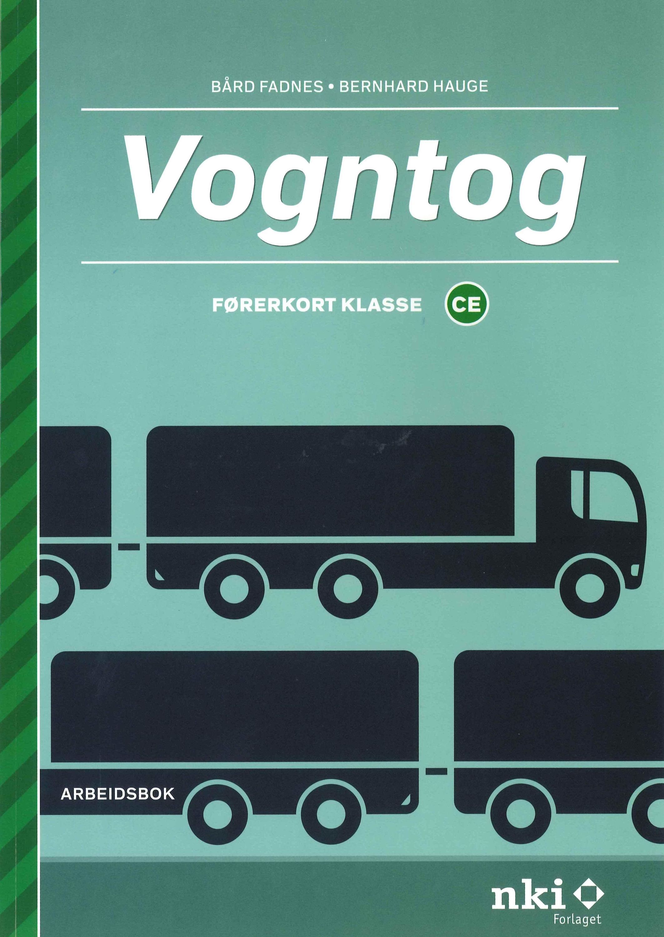 Vogntog : førerkort klasse CE : arbeidsbok