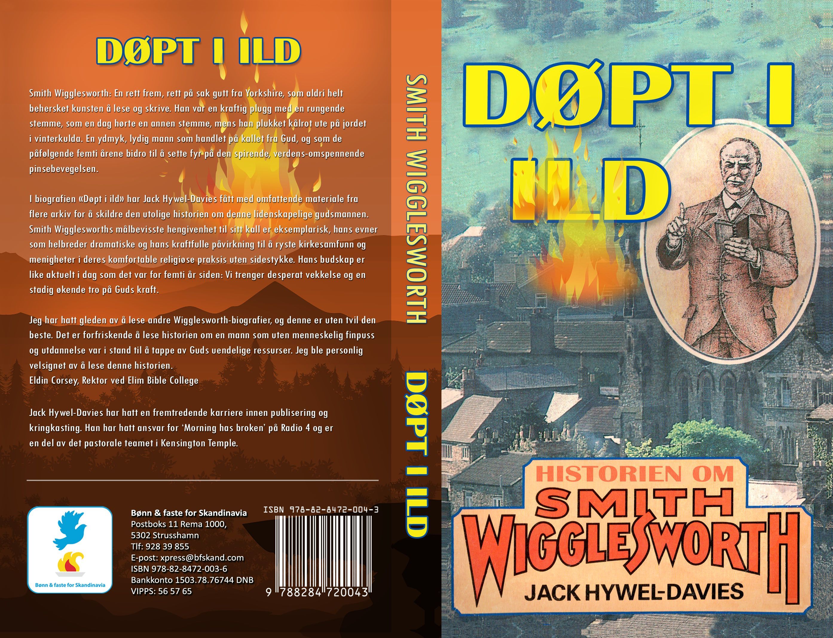 Døpt i ild : Smith Wigglesworth