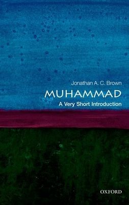 Muhammad : A Very Short Introduction