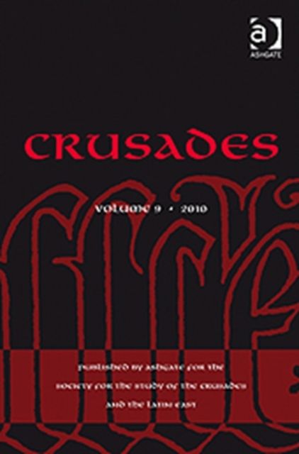 Crusades : Volume 9