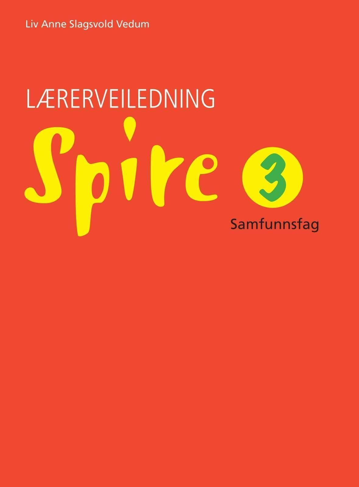 Spire 3 : samfunnsfag. Lærerveiledning