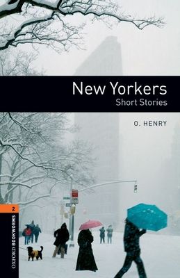 Oxford Bookworms Library: Level 2: New Yorkers - Short Stories audio pack