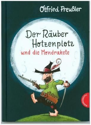 Der Räuber Hotzenplotz und die Mondrakete