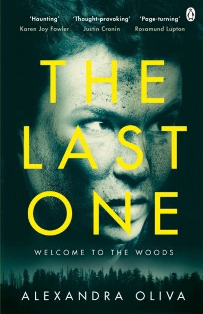 The Last One : An addictive post-apocalyptic thriller