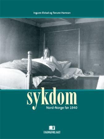 Sykdom : Nord-Norge før 1940