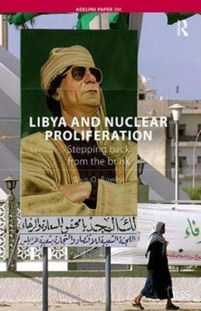 Libya and Nuclear Proliferation : Stepping Back from the Brink