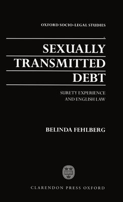 Sexually Transmitted Debt : Surety Experience and English Law