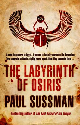 The Labyrinth of Osiris : as exhilarating as it is clever, this is an unmissable globetrotting thriller