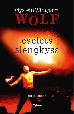 Eselets slengkyss : fortellinger